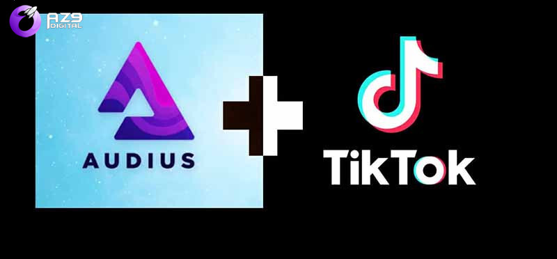 Audius liên kết với TikTok tạo điều kiện thuận lợi cho người dùng